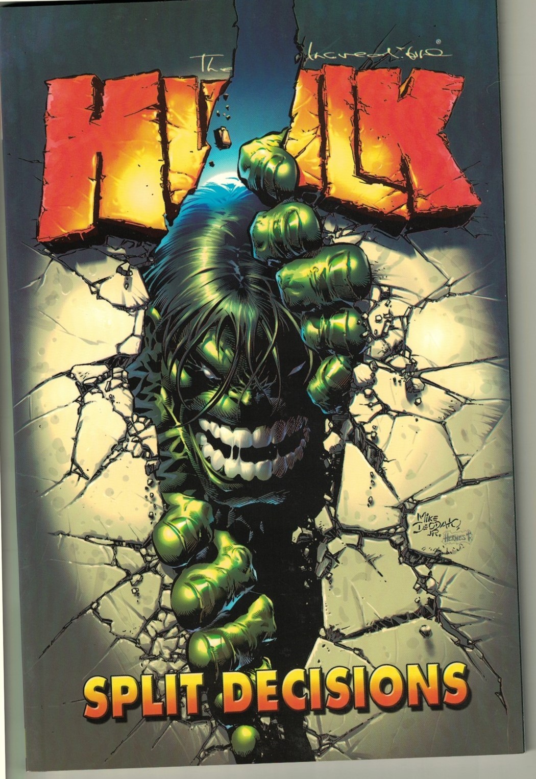 INCREDIBLE HULK (1999) Vol 6 Split Decisions TP TPB Bruce Jones 2004 NEW VFNM