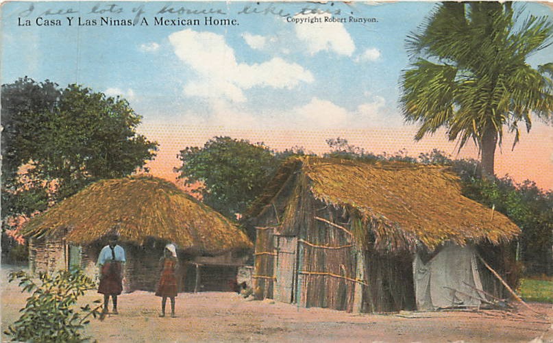 Postcard Mexico: La Casa Y Las Ninas, A Mexican Home, DB Posted 1917