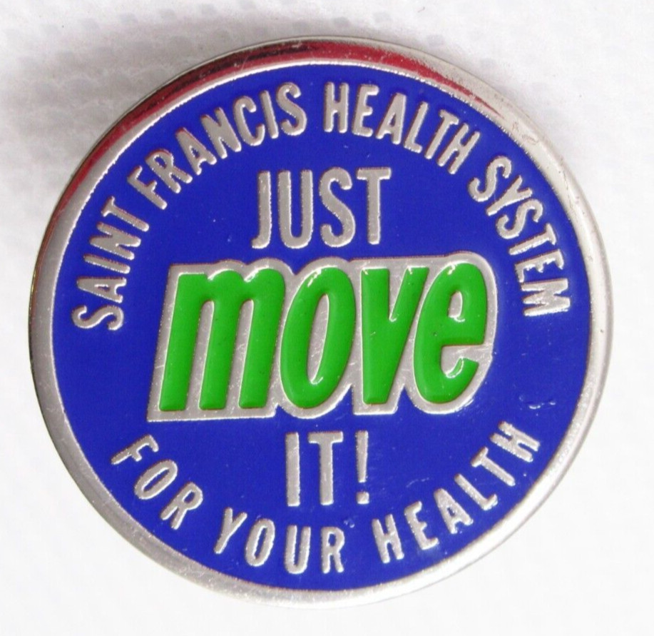 Vintage Just Move It Pin Saint Francis Health System Blue Green Silver Tone
