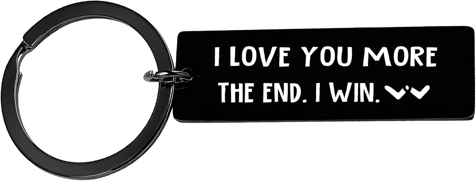 I Love You More the End I Win Keychain Valentine'S Day Gifts for Him