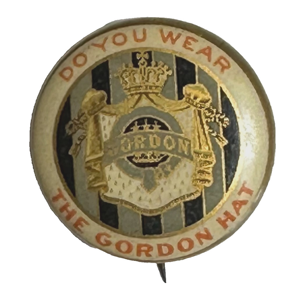 c1900s DO YOU WEAR THE GORDON HAT 0.75\