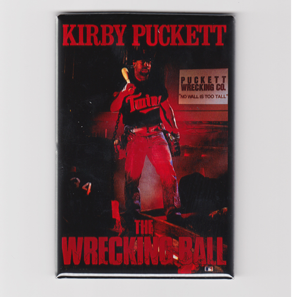 Kirby Puckett Wrecking Ball - 2\