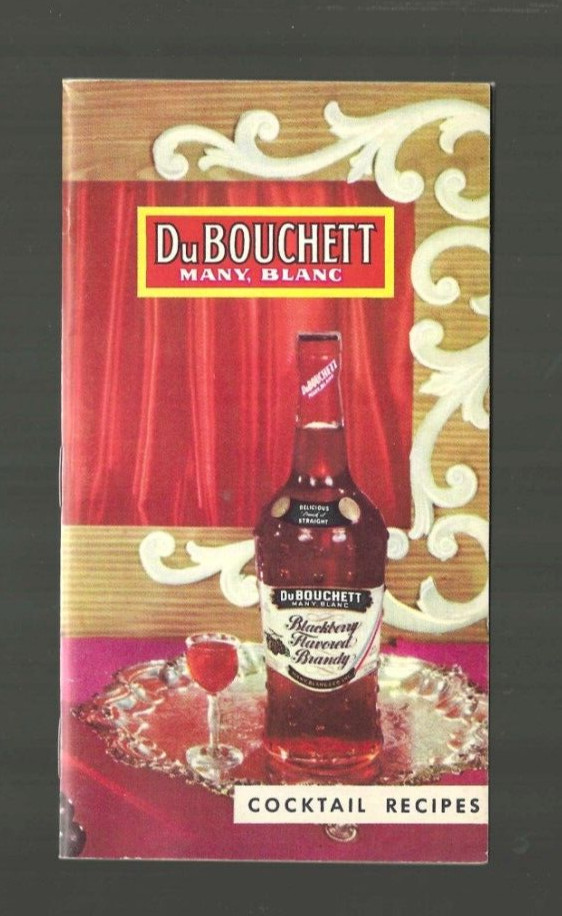 Vintage Collectible 1953 DuBOUCHETT Food & Drink Cocktail Recipe Booklet NICE Vintage Collectible 1953 DuBOUCHETT Food & Drink Cocktail Recipe Booklet NICE
