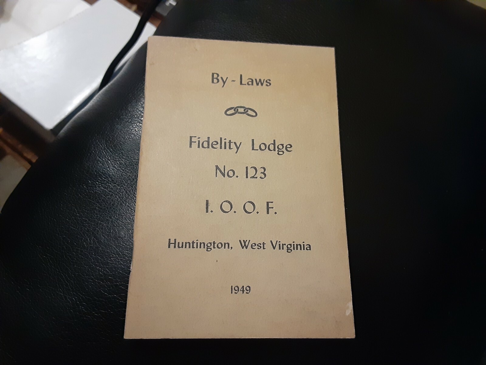 By-Laws 1949 Fidelity Lodge No 123 I.O.O.F. Odd Fellows Huntington West Virginia By-Laws 1949 Fidelity Lodge No 123 I.O.O.F. Odd Fellows Huntington West Virginia