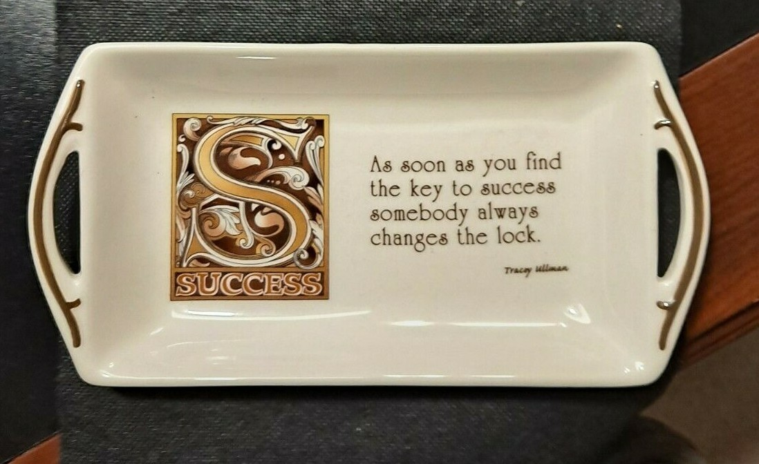 SUCCESS AS SOON AS YOU FIND THE KEY TO SUCCESS TRINKET HOLDER/TRAY   e4472DXX