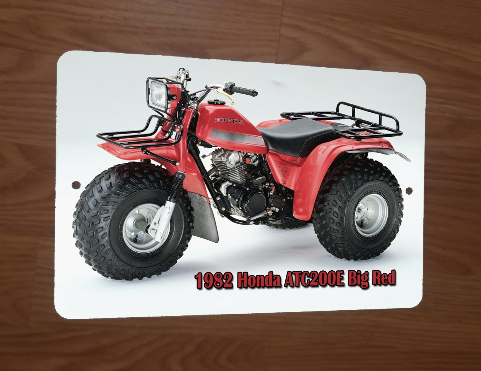 1982 Honda ATC200E Big Red Bike 3 Wheeler Quad ATV 8x12 Metal Wall Sign