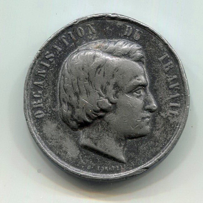 c. 1848 Louis Blanc French Socialist Revolutionary  Tailor Workers Protest Token