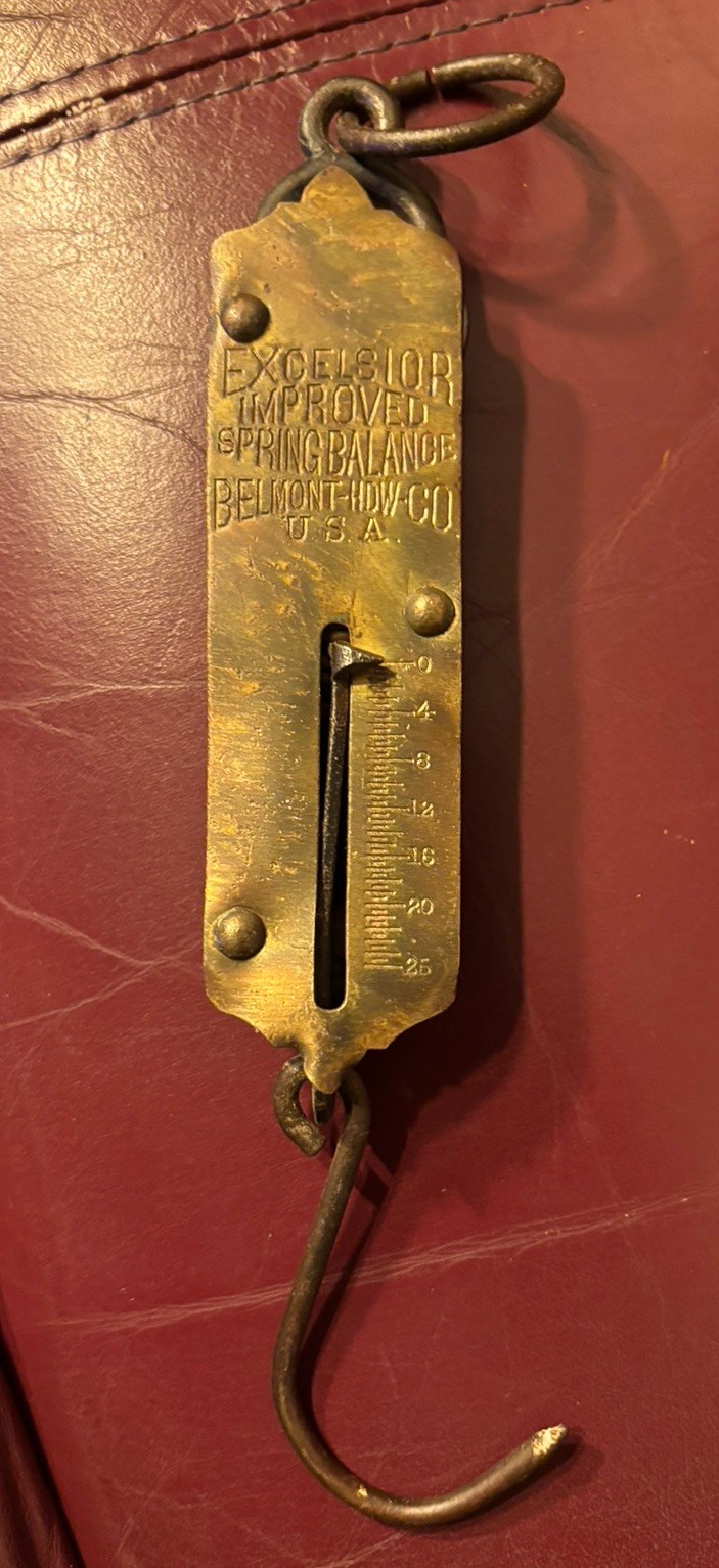 Excelsior Belmont HDW. Co. spring balance - 25 lbs. VINTAGE