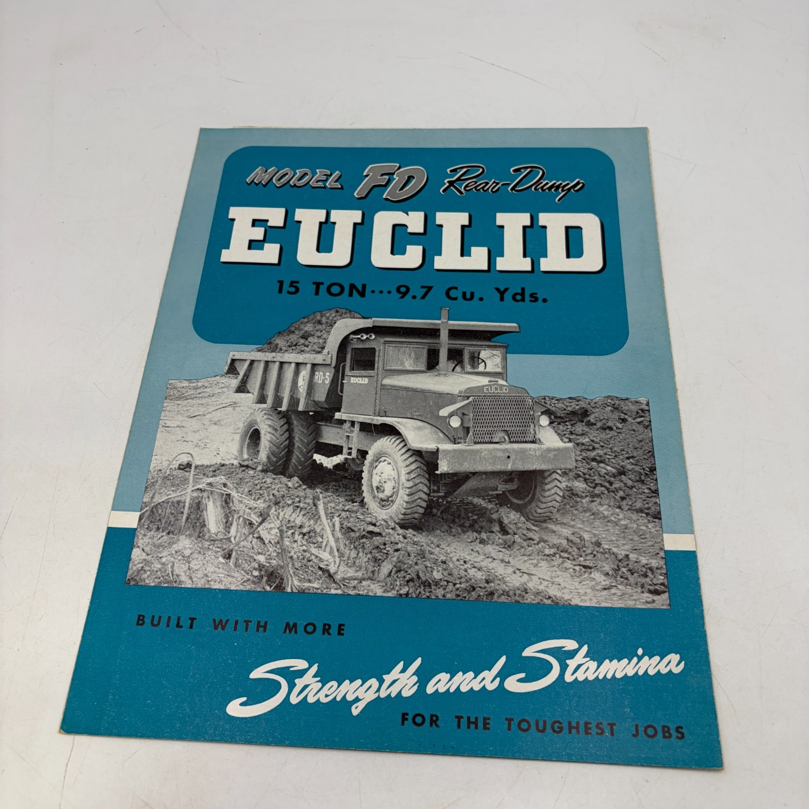 VINTAGE Euclid  Advertising Brochure Rear Dump Truck 15 Ton model FD