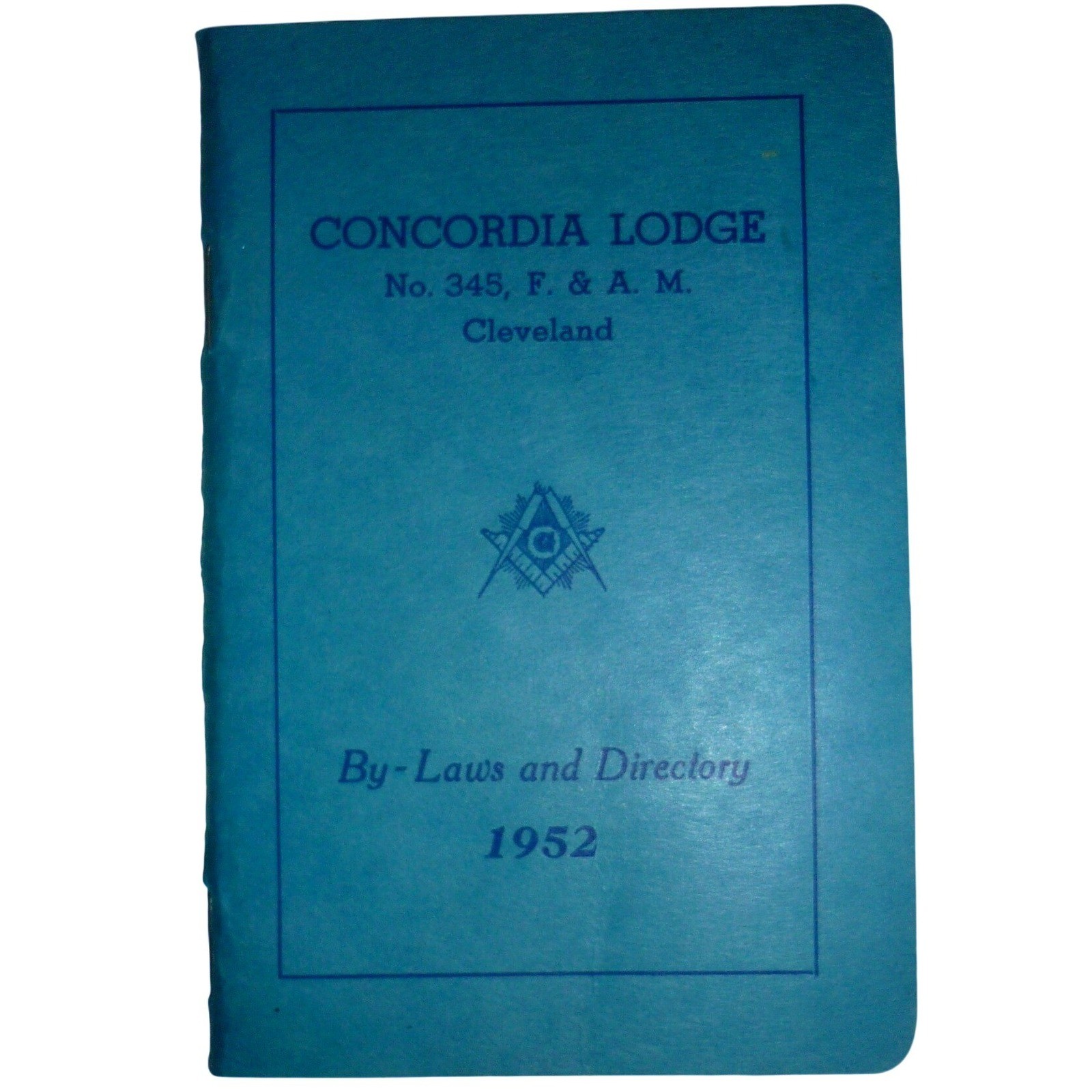1952 Freemasonry By-Laws & Member Directory Concordia Lodge No. 345 Cleveland