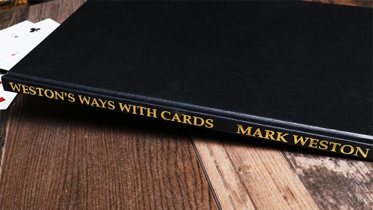 Weston\'s Ways with Cards (Limited/Out of Print) by Mark Weston - Book