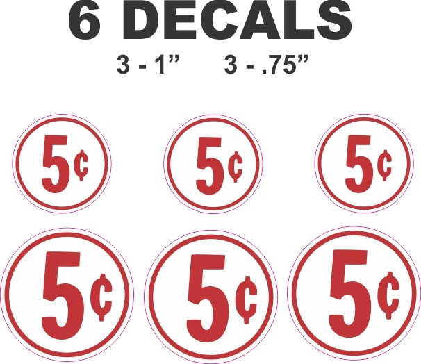 6 Vending Gumball Machine Restoration 5 Five Cent Vinyl Decals   