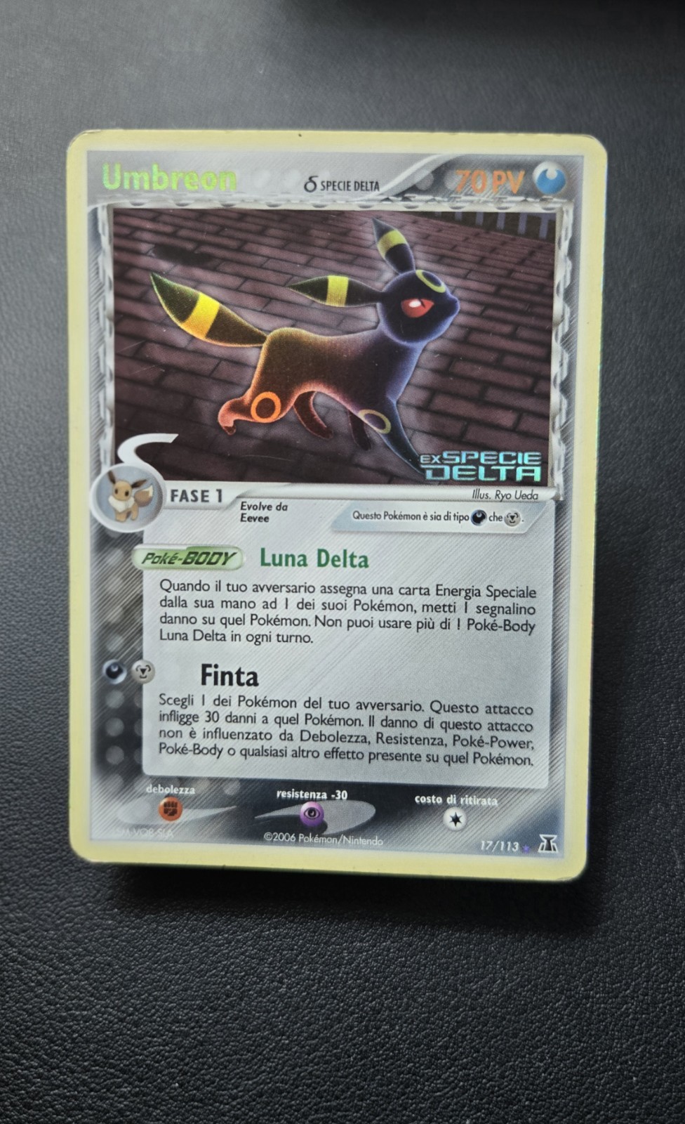 Pokemon Umbreon δ Delta Species 17/113 ITA 2006 PV 70 Phase 1 Darkness Pokemon Umbreon δ Delta Species 17/113 ITA 2006 PV 70 Phase 1 Darkness