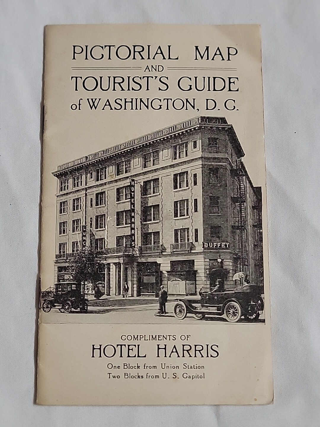 Rare 1913 Map And Tourist Guide Of Washington DC Hotel Harris Advertisement 