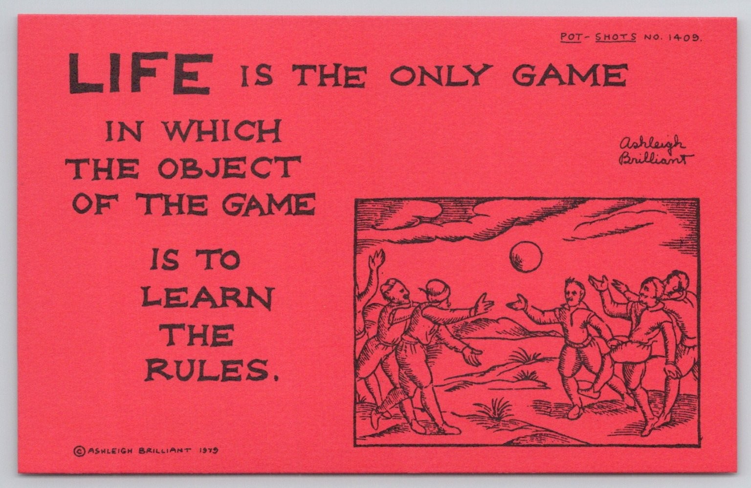 1975 Ashleigh Brilliant Pot-Shot Postcard Life Is The Only Game Quote Art