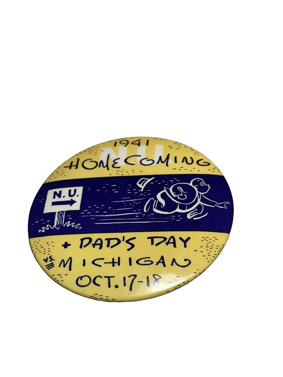 Vintage Adcraft Mfg Co Chicago ADVERTISING PINBACK Home Coming N.U Michigan