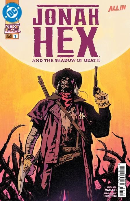 Jonah Hex And The Shadow Of Death #1 CVR A Michael Walsh Pre Order 10/7/26 DC
