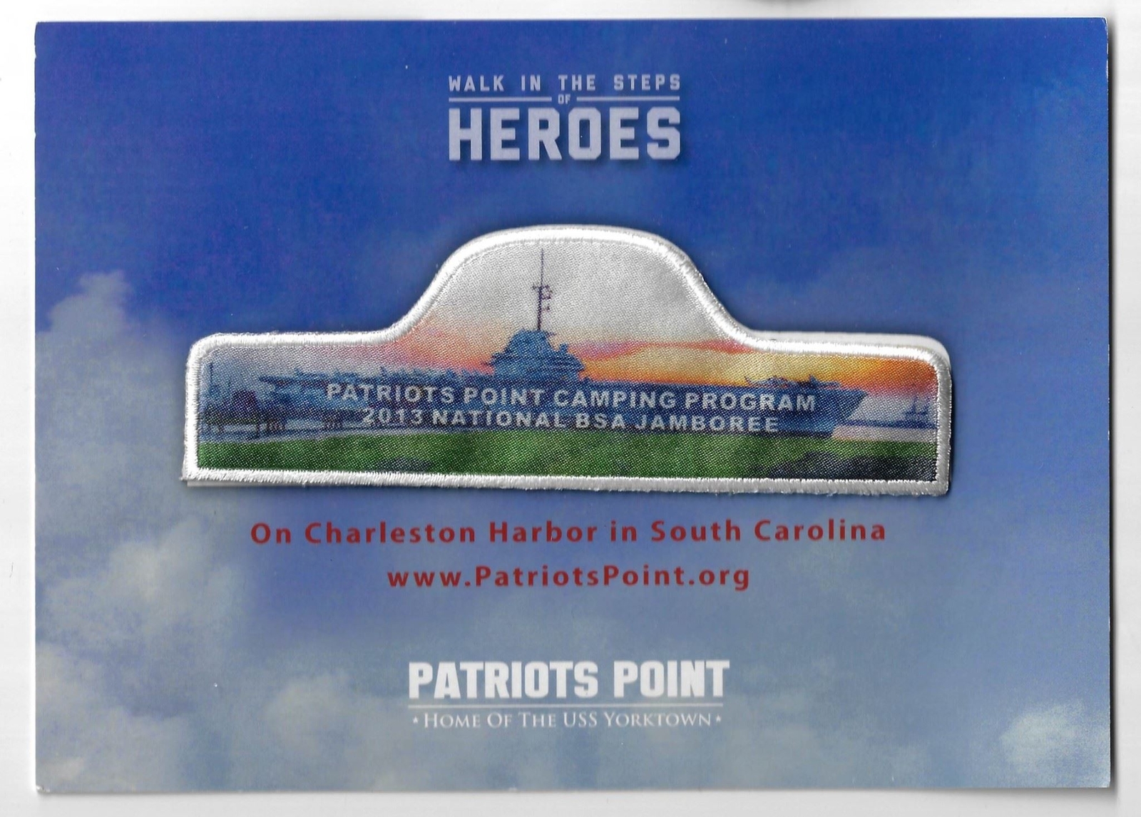 2013 National BSA Jamboree Patriots Point Camping Program WHT Bdr. [WM-565]
