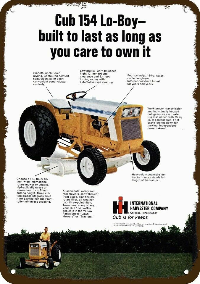 1970 INTERNATIONAL HARVESTER CUB 154 LO-BOY Mower DECORATIVE REPLICA METAL SIGN 1970 INTERNATIONAL HARVESTER CUB 154 LO-BOY Mower DECORATIVE REPLICA METAL SIGN