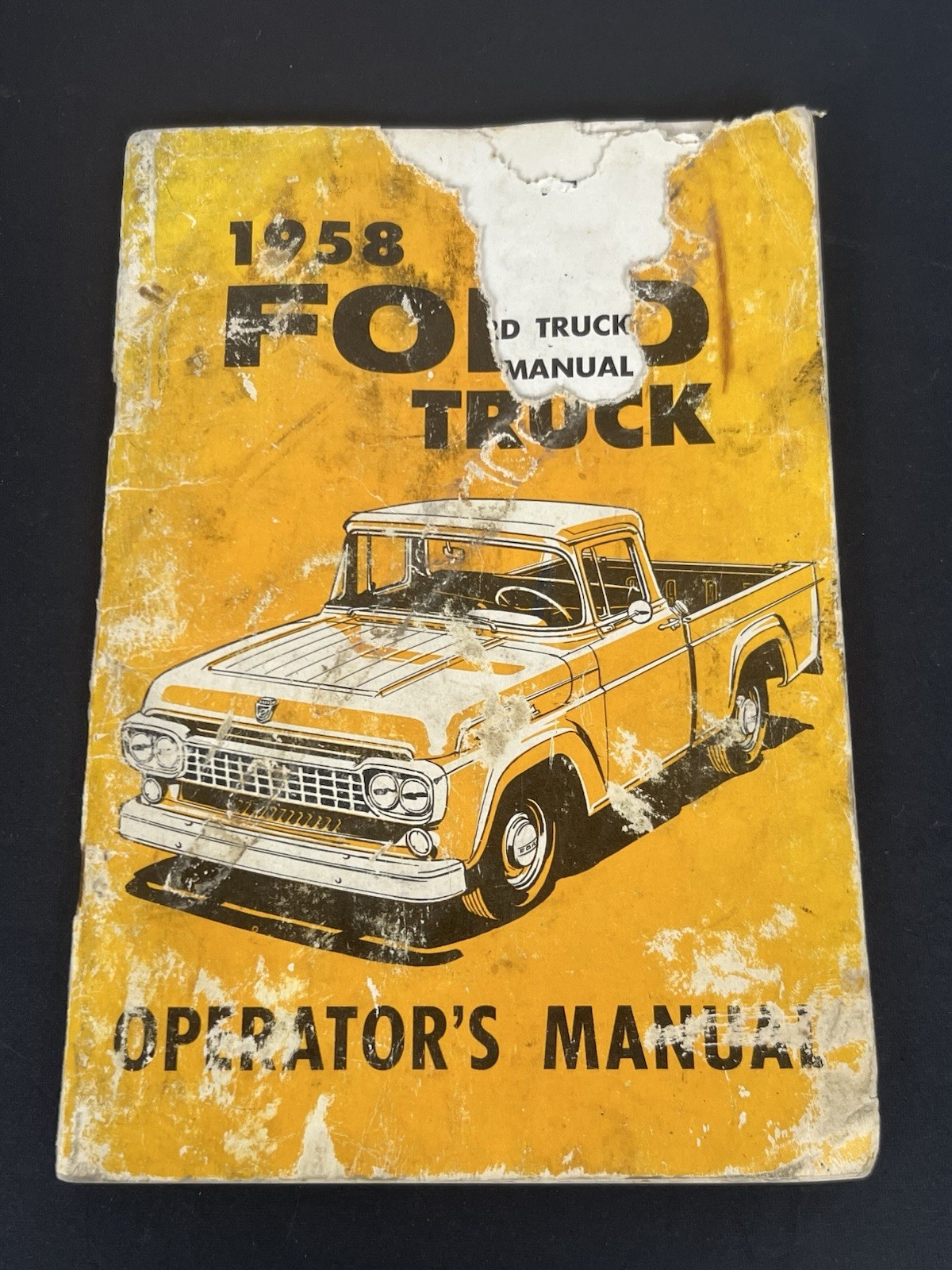 Original 1958 Ford Truck Owners Operators Manual 58 (Rough Condition See Photos)