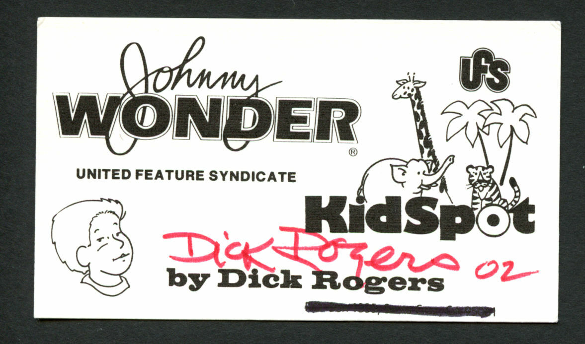 Dick Rogers signed autograph Johnny Wonder Kidspot Business Card BC473 Dick Rogers signed autograph Johnny Wonder Kidspot Business Card BC473