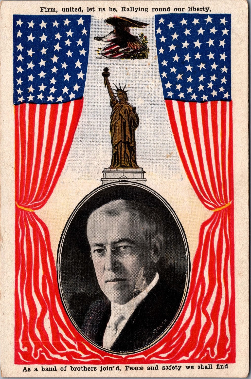 Woodrow Wilson Patriotic Postcard Statue of Liberty WWI Era E. C. Kropp