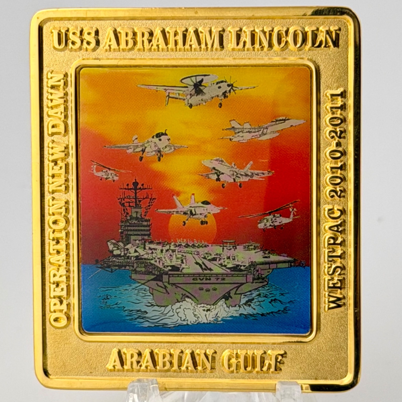 USS Abraham Lincoln CVN-72 WESTPAC 2010-2011 Operation New Dawn Challenge Coin