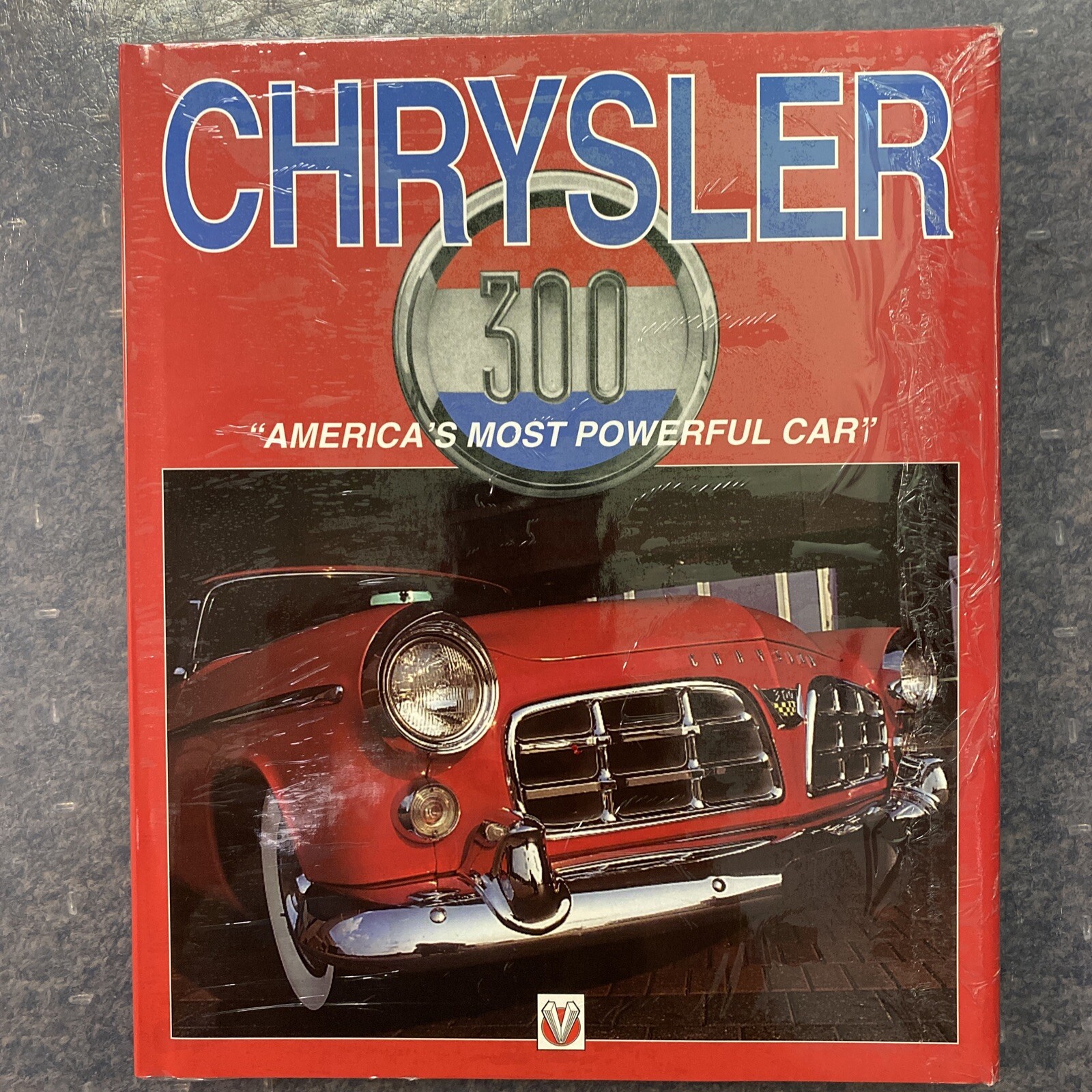 Chrysler 300 America’s Most Powerful Car Book