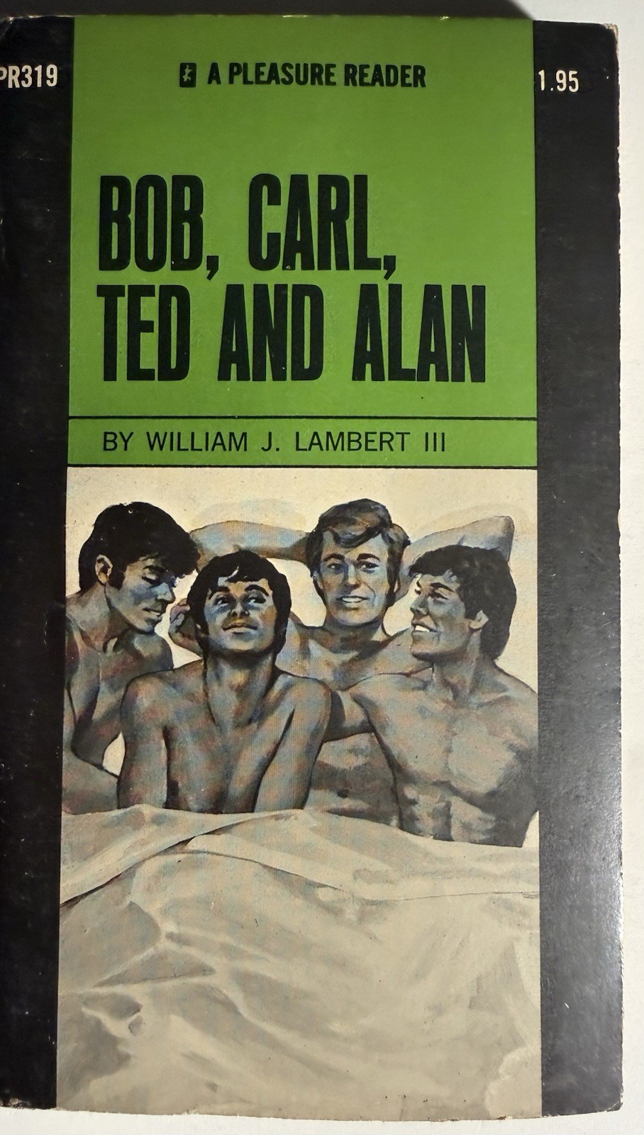 BOB CARL TED & ALAN 1971 WILLIAM J LAMBERT PLEASURE READER VTG NOVEL GAY INTEST
