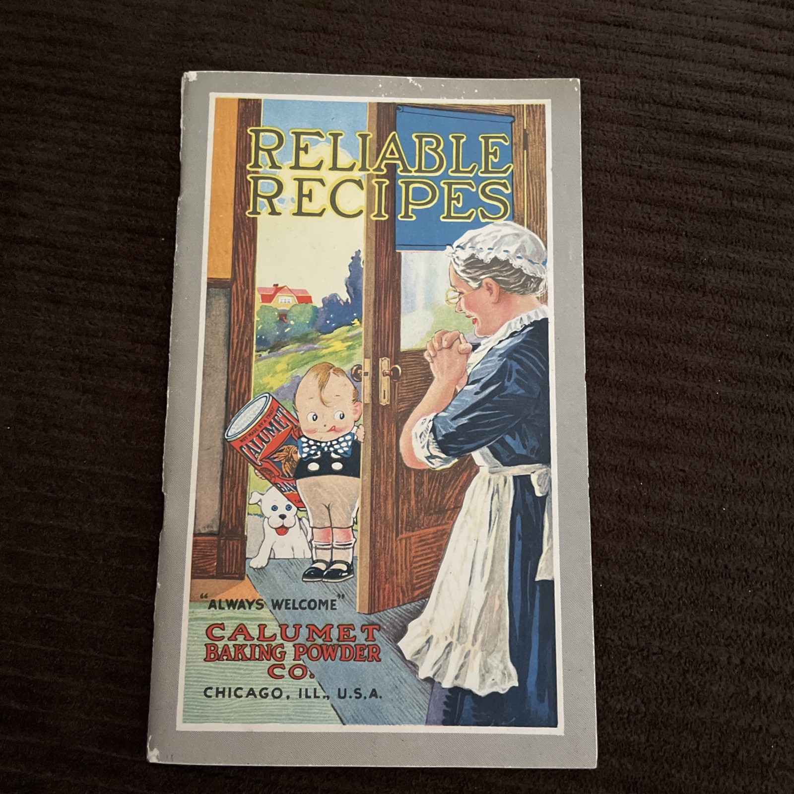 Vintage Calumet Baking Powder Reliable Recipes Cookbook Advertising Booklet