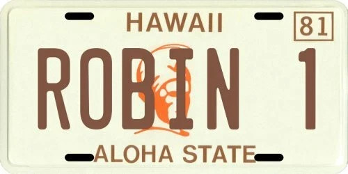 Magnum PI Tom Selleck 1980 Hawaii Robin 1 License plate