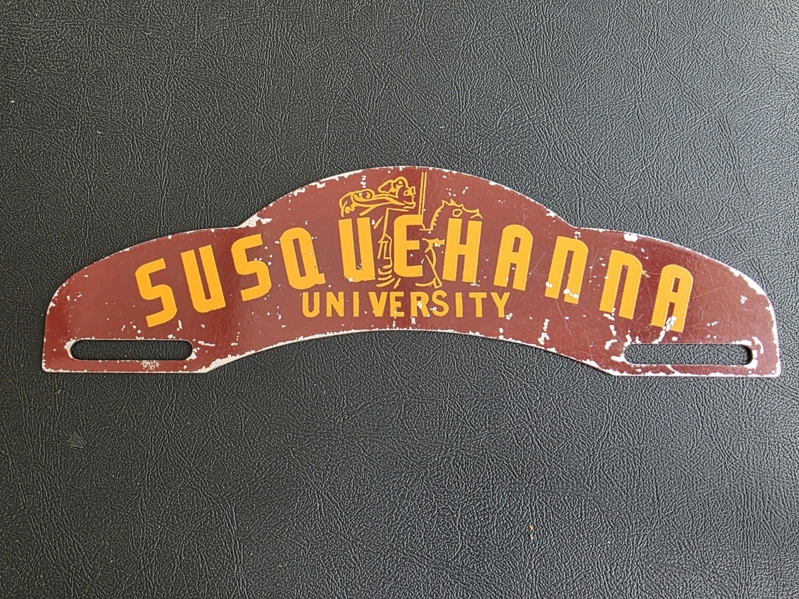 Vintage Old & Original Susquehanna University License Plate Topper