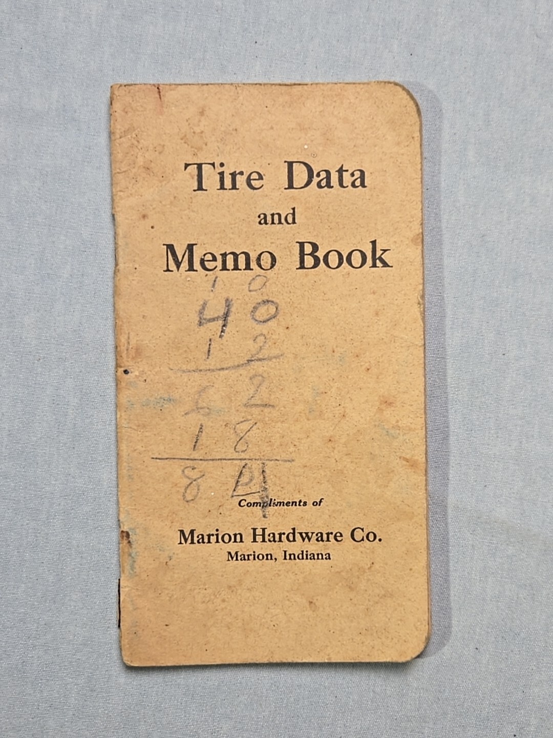 Tire Data & Memo Book 1926-27 Marion Hardware Indiana Antique
