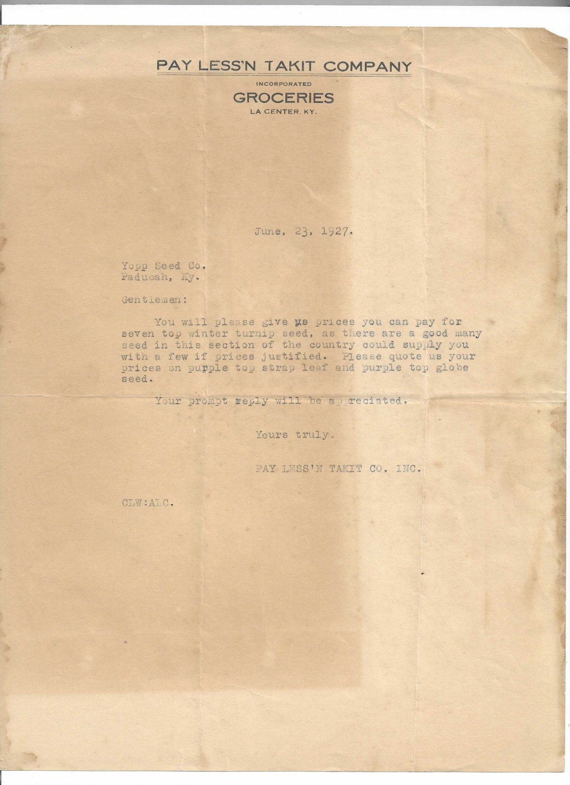 1927 La Center KY ~ Pay Less\'n Takit Grocery Co. ~ To Yopp Seed Co. Paducah KY 1927 La Center KY ~ Pay Less\'n Takit Grocery Co. ~ To Yopp Seed Co. Paducah KY