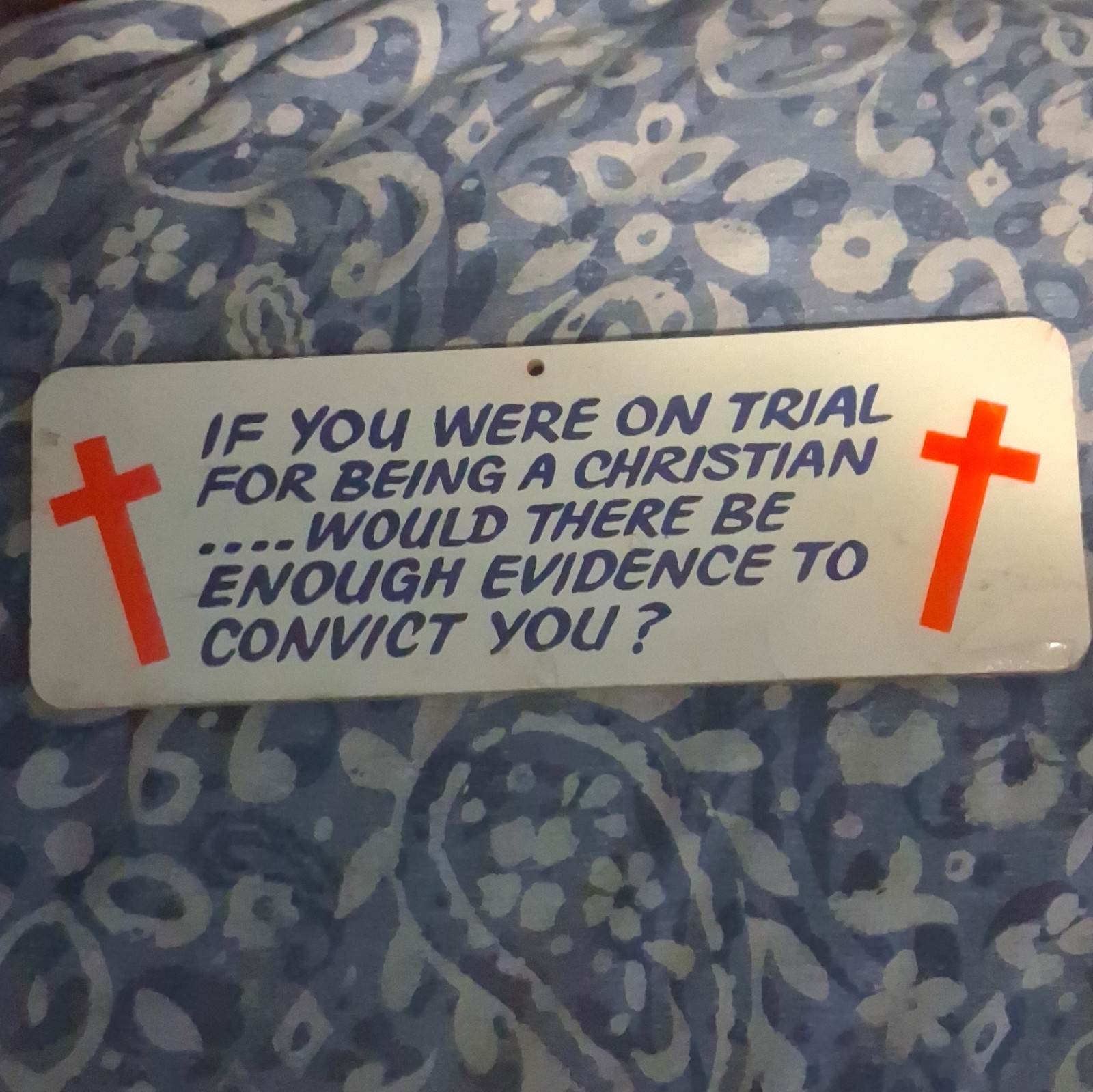 Christianity Message Plaque/Sign 