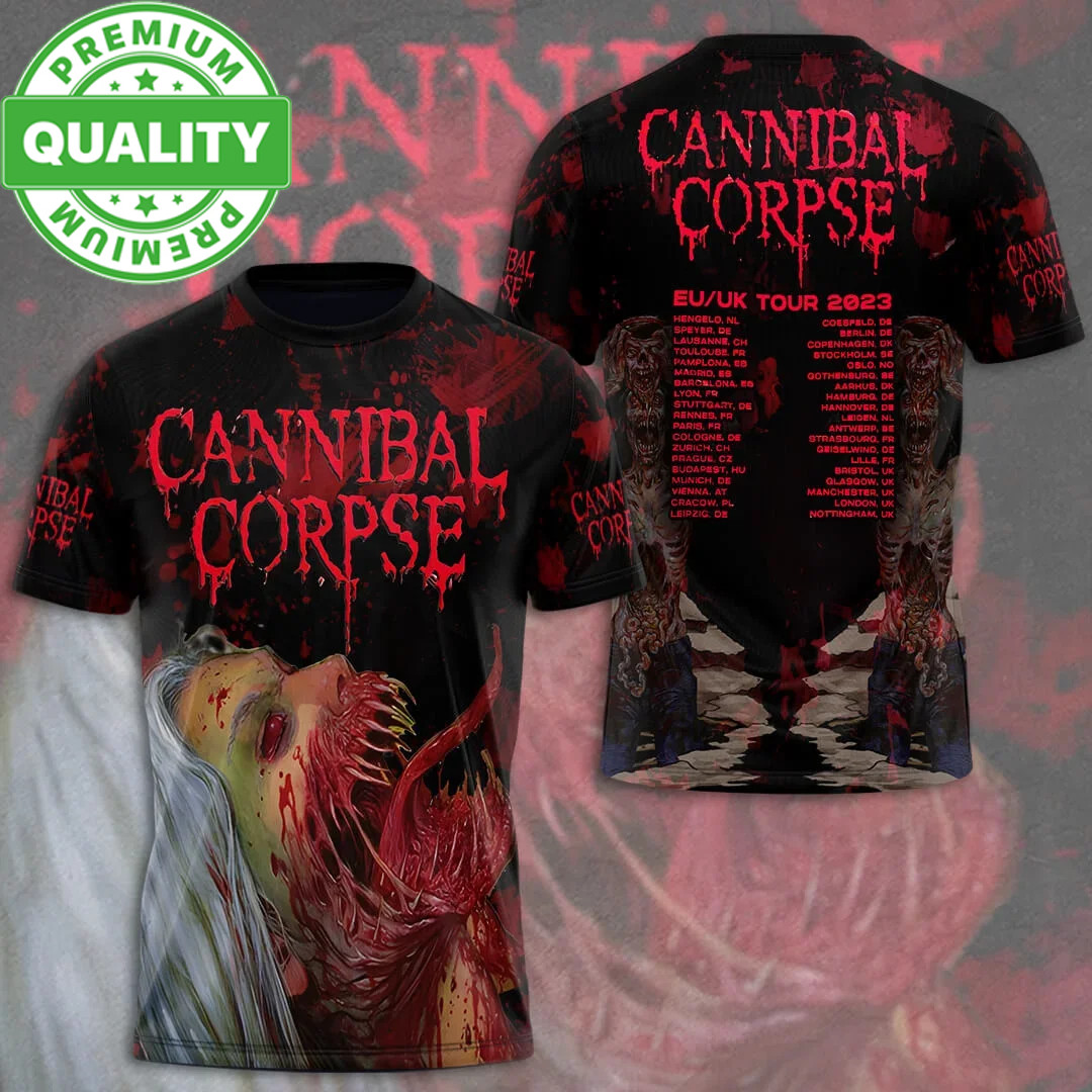 CANNIBAL CORPSE EU UK Tour 2023 Shirt 3D AOP Unisex S-5XL 1R363