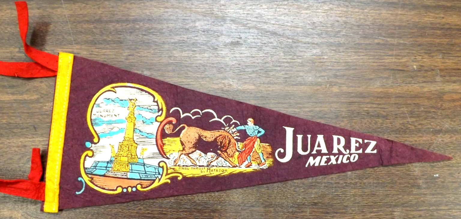 VINTAGE 1950s JAUREZ MEXICO PENNANT 17\