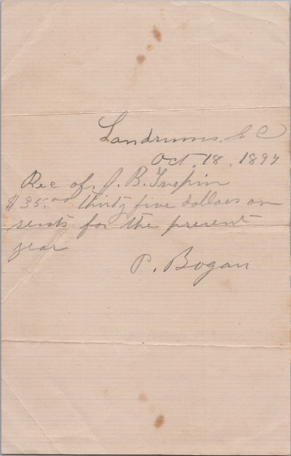 1894 Landrum SC Receipt J.B. Griffin $35 Payment Note Signed P Bogan