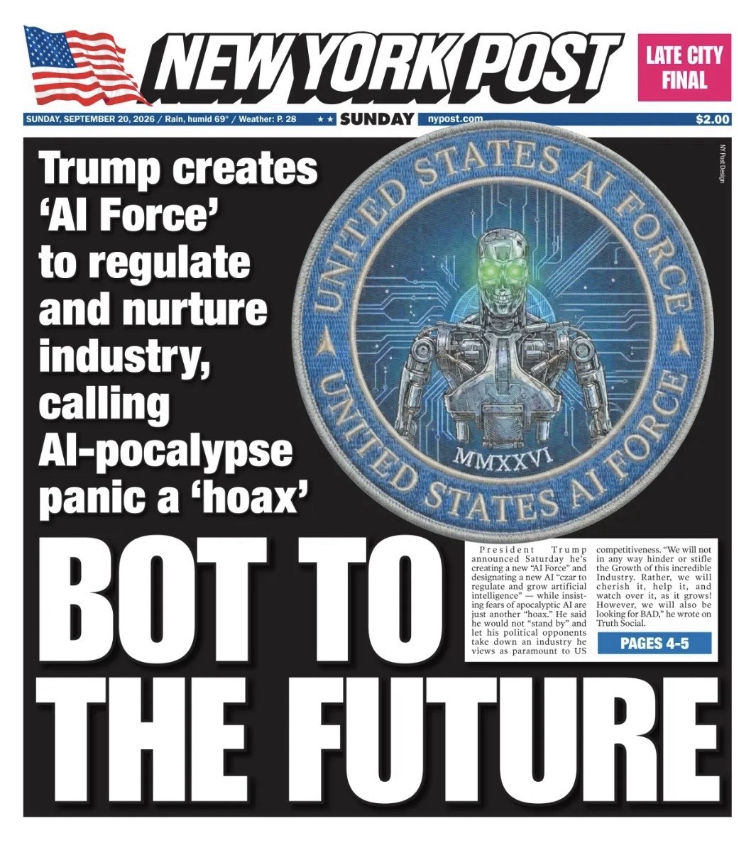 New York Post Newspaper 9/20/2026 BOT TO THE FUTURE DONALD TRUMP CREATE AI FORCE New York Post Newspaper 9/20/2026 BOT TO THE FUTURE DONALD TRUMP CREATE AI FORCE