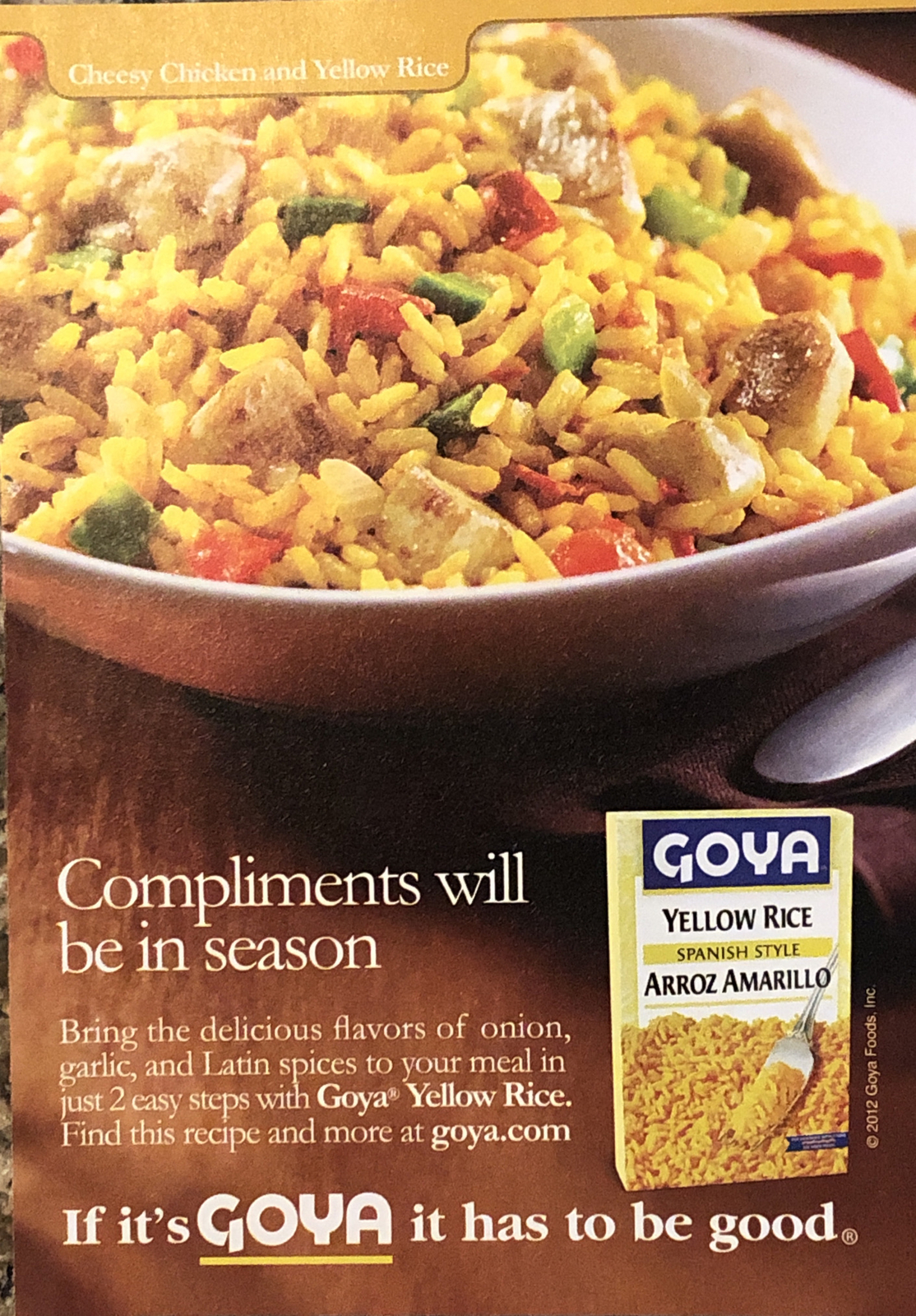 2012 Goya Yellow Rice PRINT AD Has To Be Good - Compliments In Season 5x7”