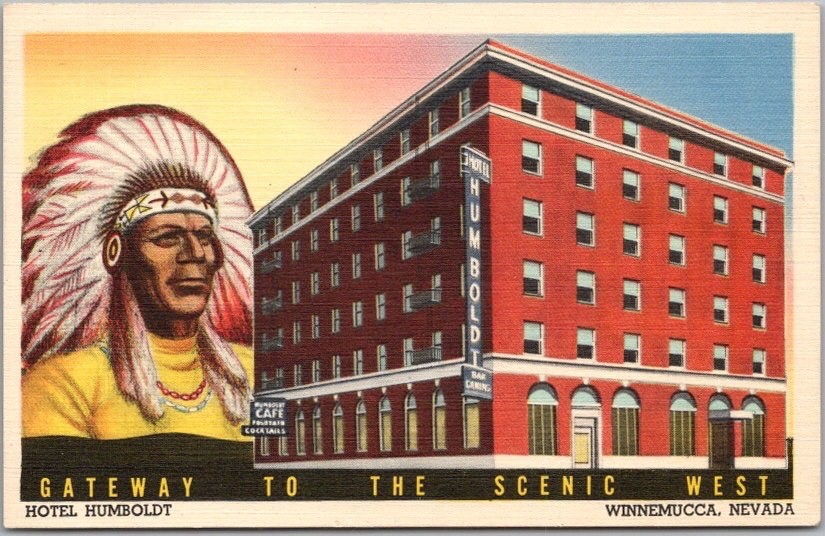 Vintage WINNEMUCCA, Nevada LINEN Postcard HOTEL HUMBOLDT Building View / Indian