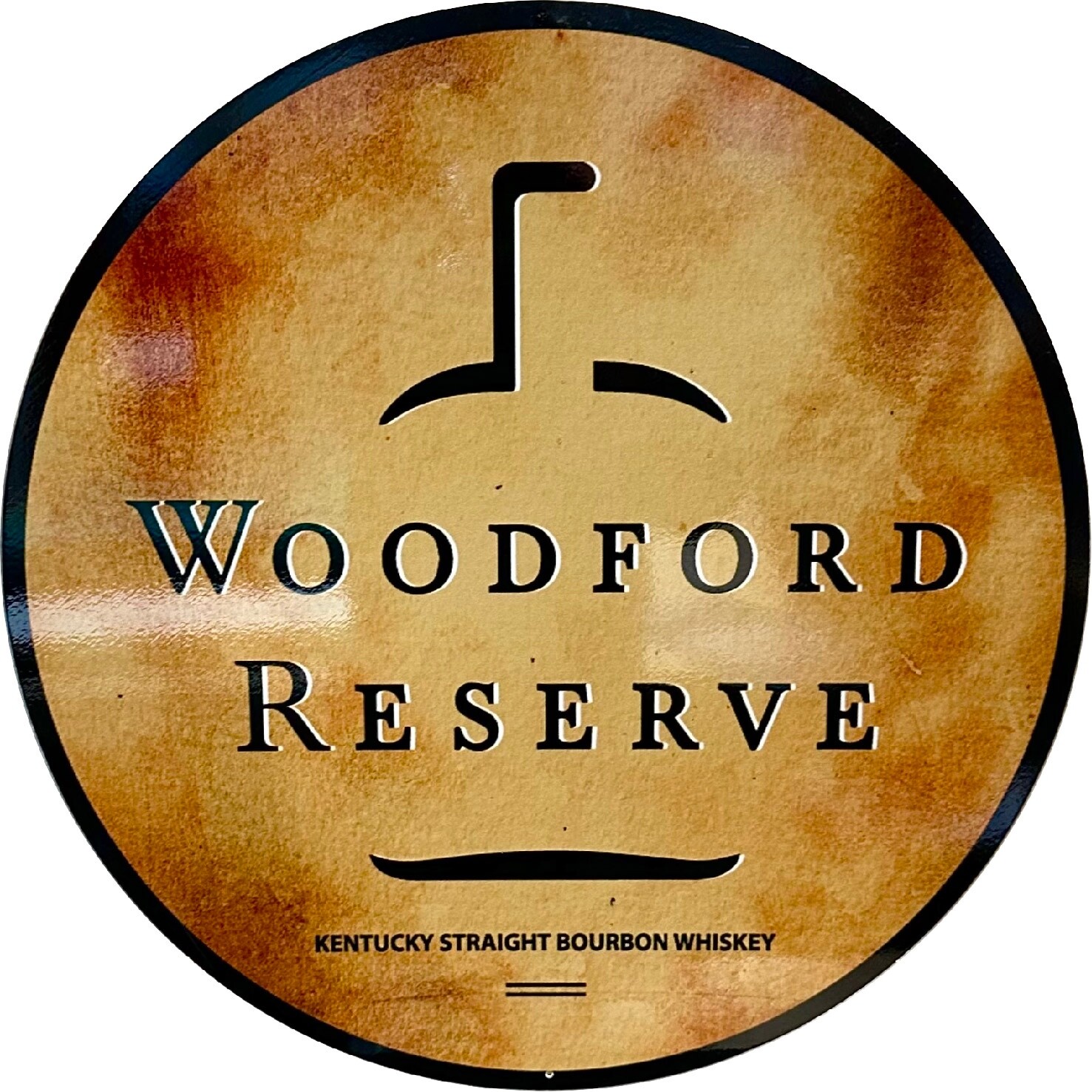 Woodford Reserve Bourbon Sign - 24 in Diam. Indoor/Outdoor Application.