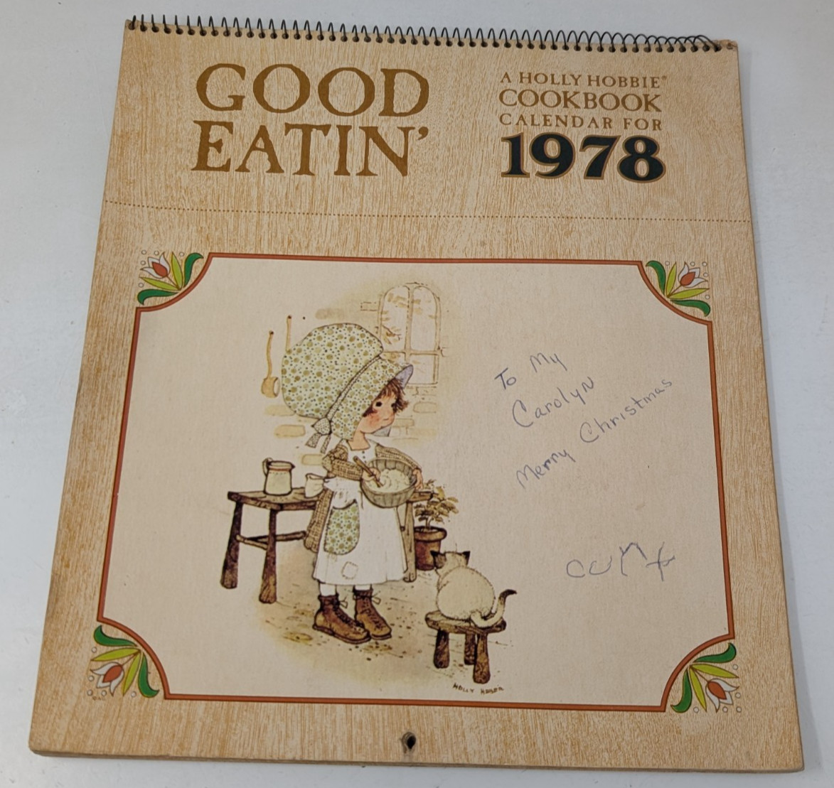 Vintage 1978 Holly Hobbie GOOD EATIN' Cookbook Calendar 70s 1970s