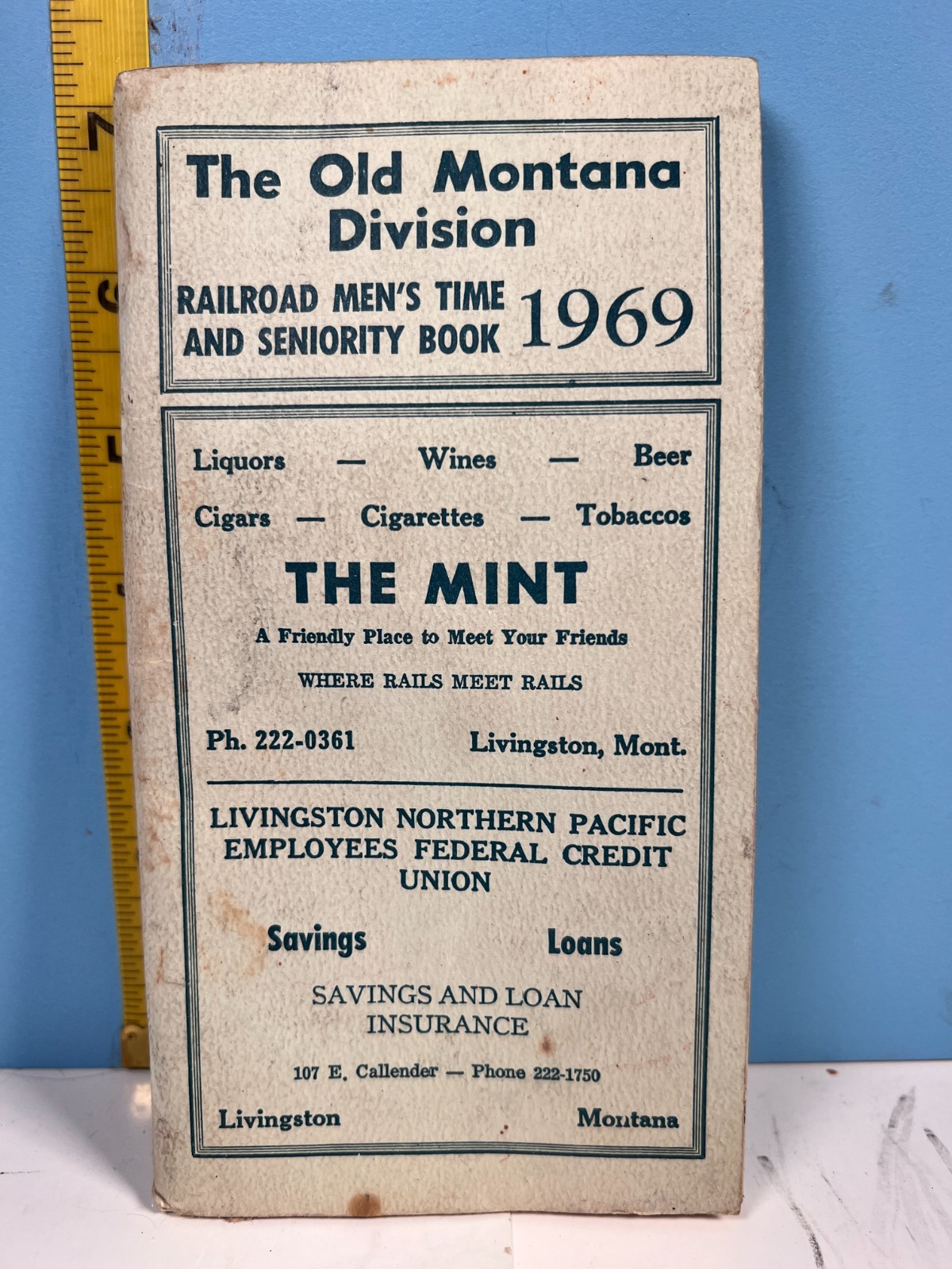1969 The Old Montana Division Railroad Men's Time & Seniority Book Livingston,MT