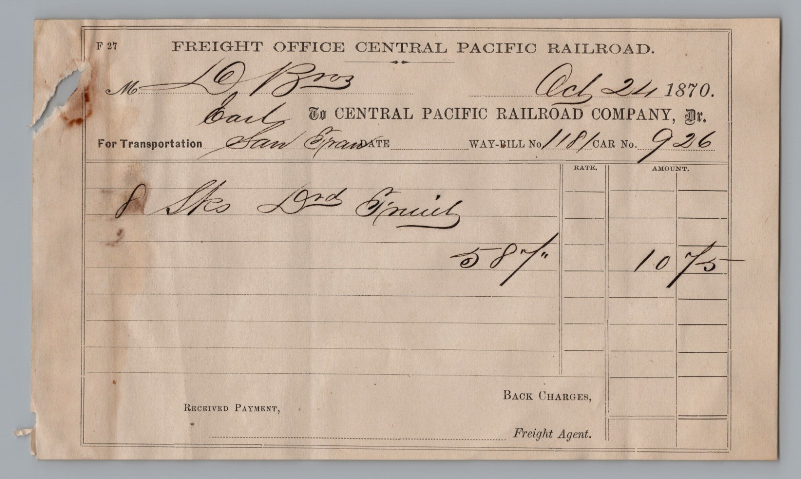 1870 Central Pacific Railroad Freight Waybill San Francisco California Receipt
