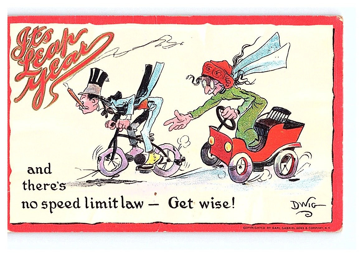 It\'s Leap year , signed D Wig , and there\'s no speed limit law-Get Wise It\'s Leap year , signed D Wig , and there\'s no speed limit law-Get Wise