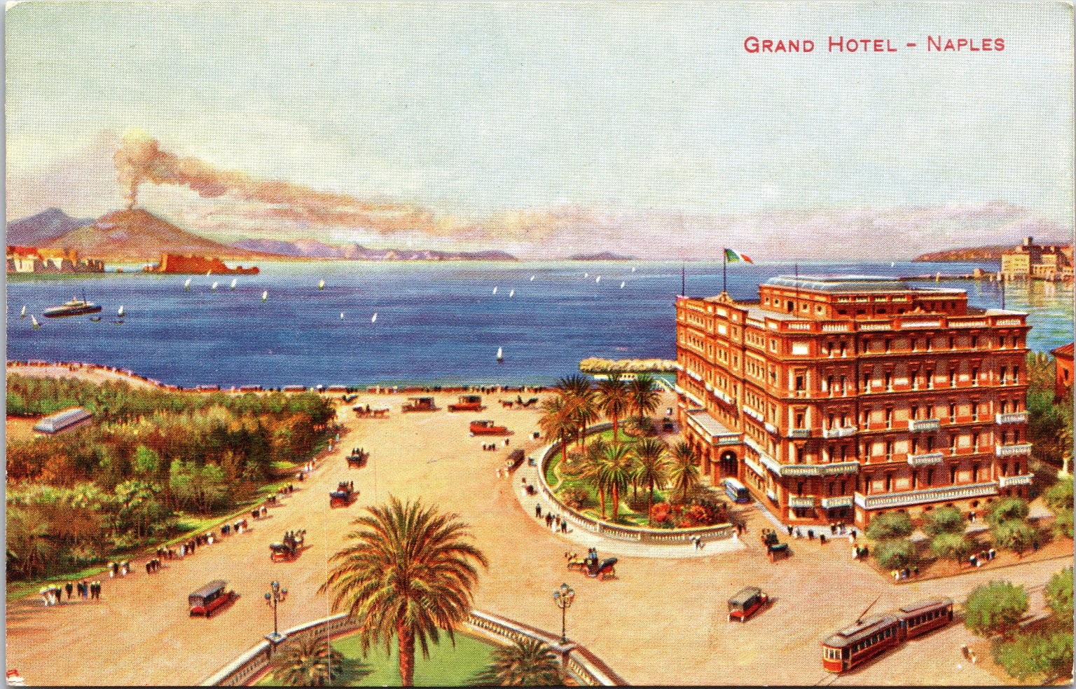 Vintage Grand Hotel Naples Italy Postcard Vesuvius Bay Early Cars Tram Vintage Grand Hotel Naples Italy Postcard Vesuvius Bay Early Cars Tram