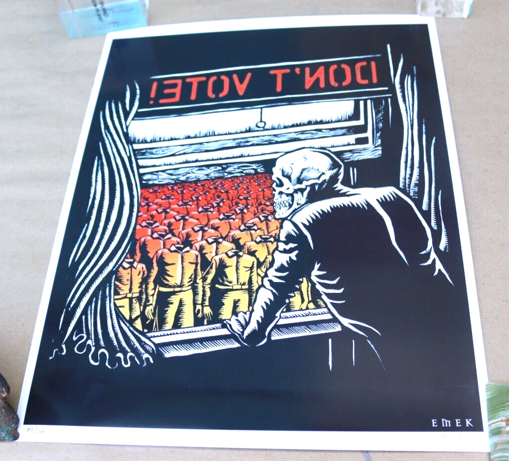 RARE 2004 DON\'T VOTE POSTER ART PRINT LE SIGNED EMEK 12X15\