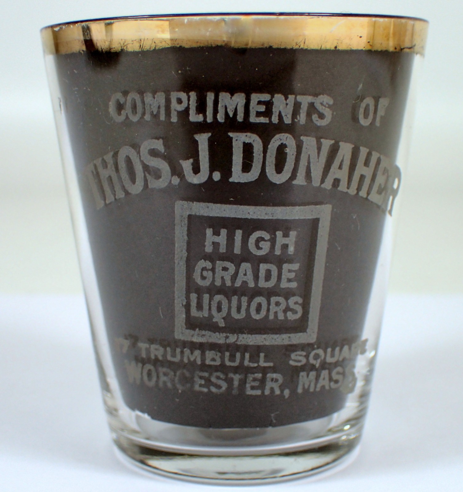 Antique Shot Glass Pre-Prohibition Thos J Donaher High Grade Liquors Acid Etched