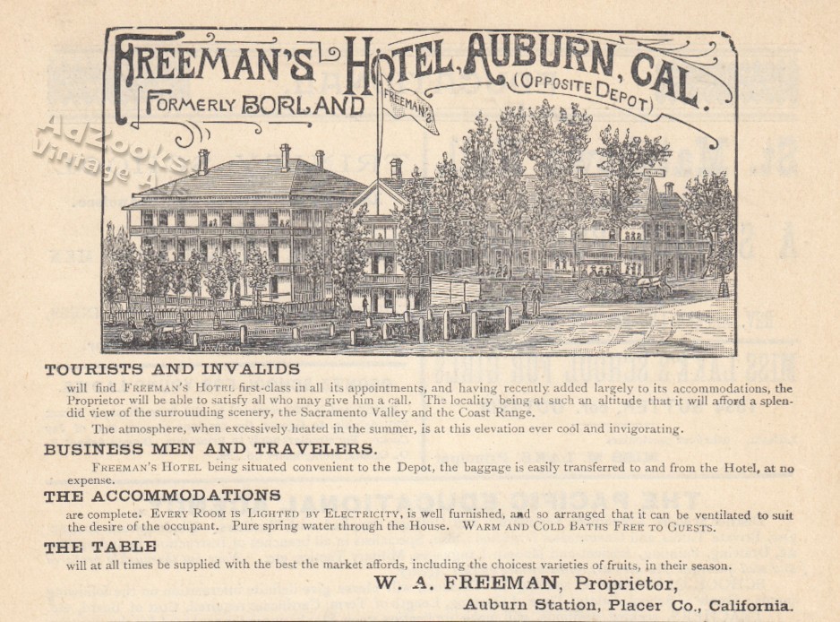 1891 Freeman’s Hotel, East Auburn, California Print Ad – Cool Exterior View Pix